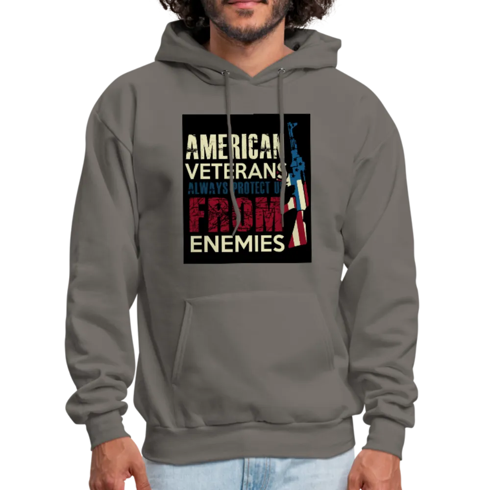 American Veterans Always Protect Us From Enemies Men's Hoodie