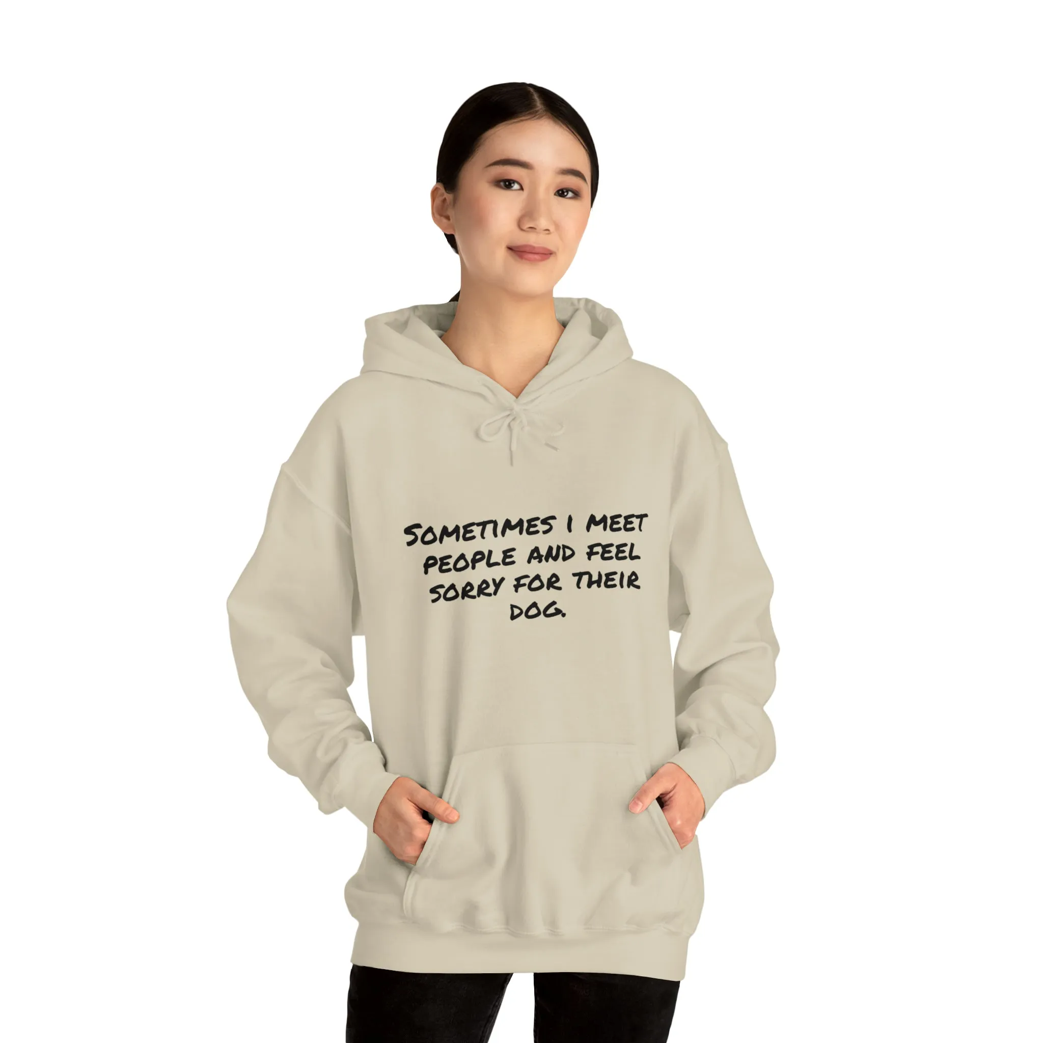 Hoodie | Sorry For Their Dog |