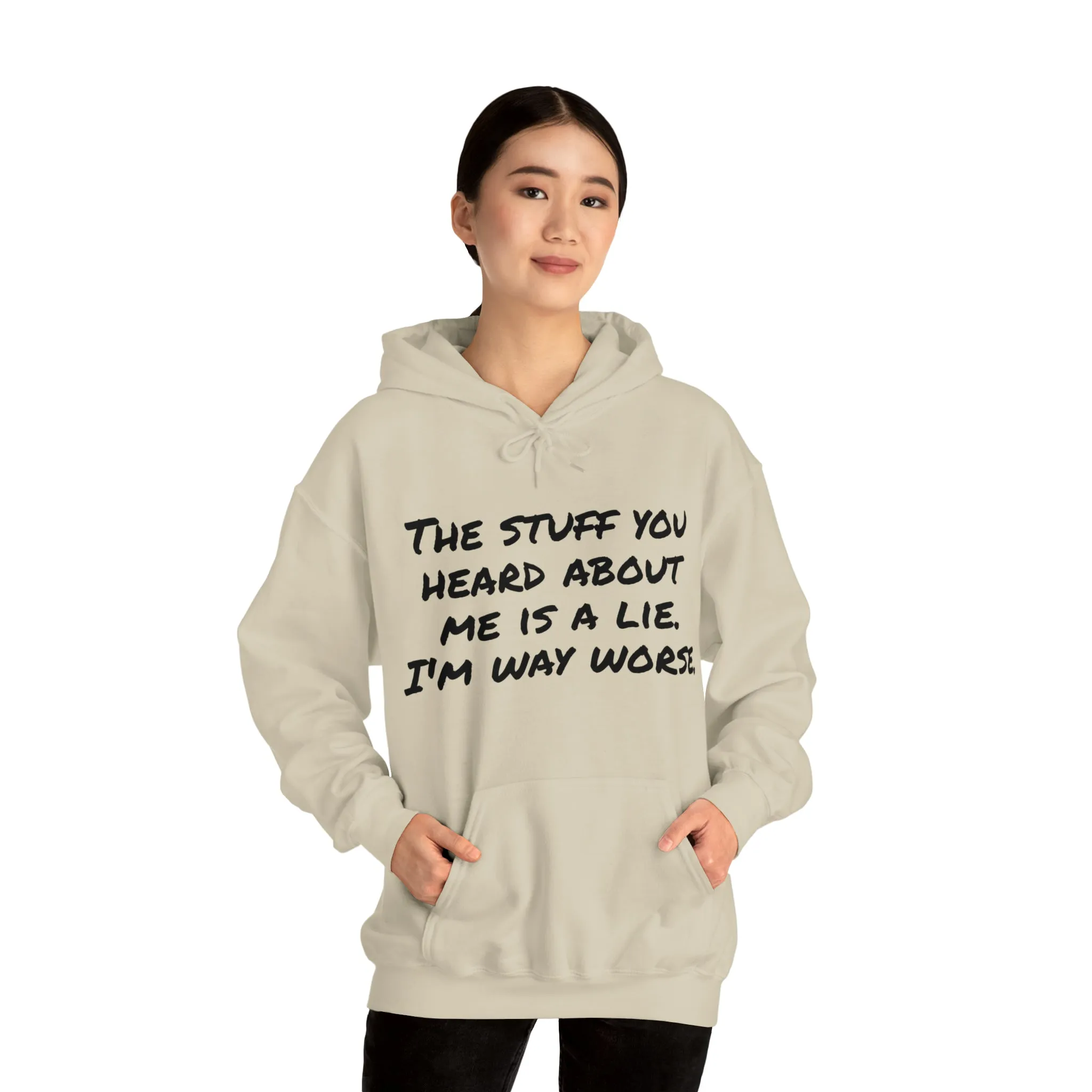 Hoodie | The Stuff You Heard About Me |