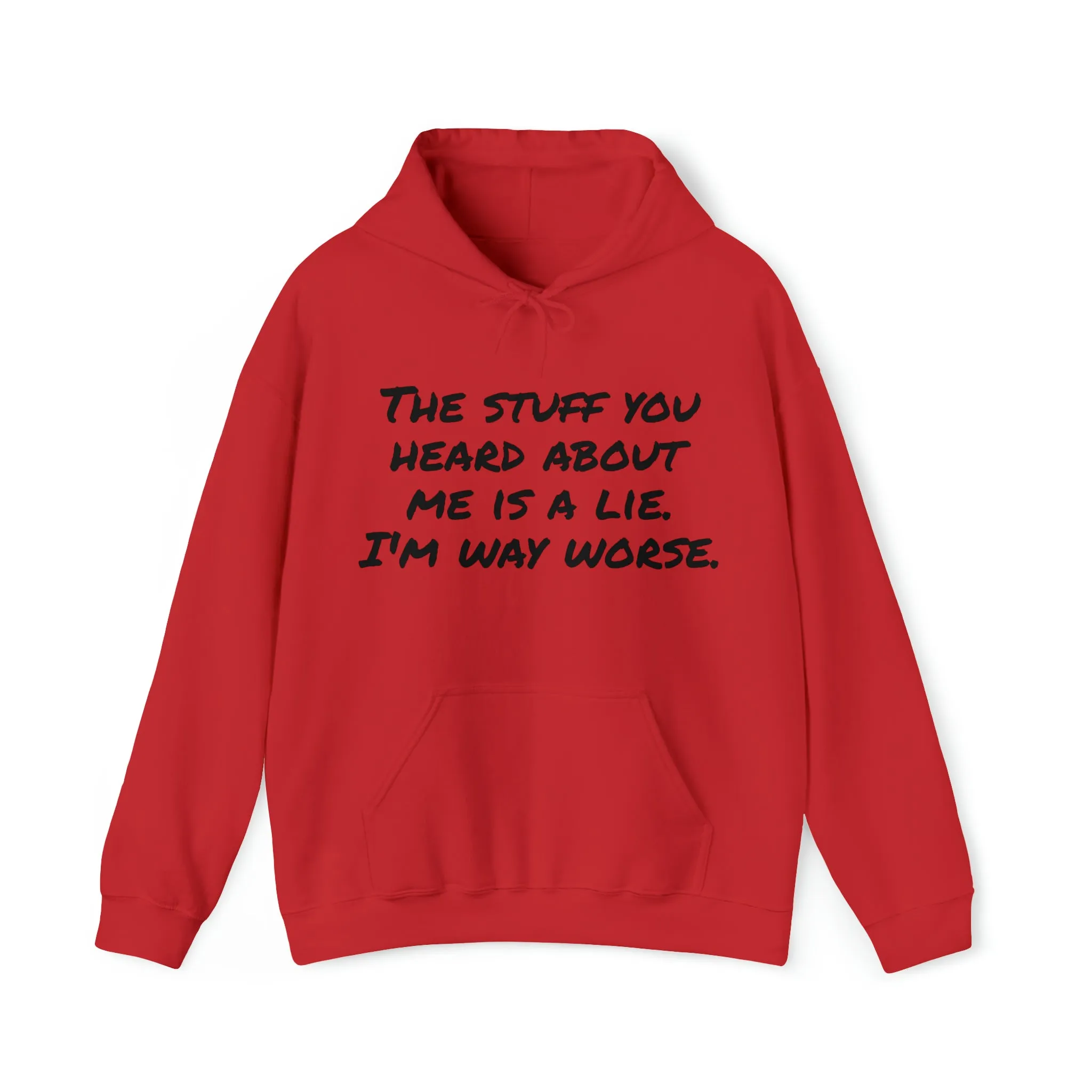 Hoodie | The Stuff You Heard About Me |