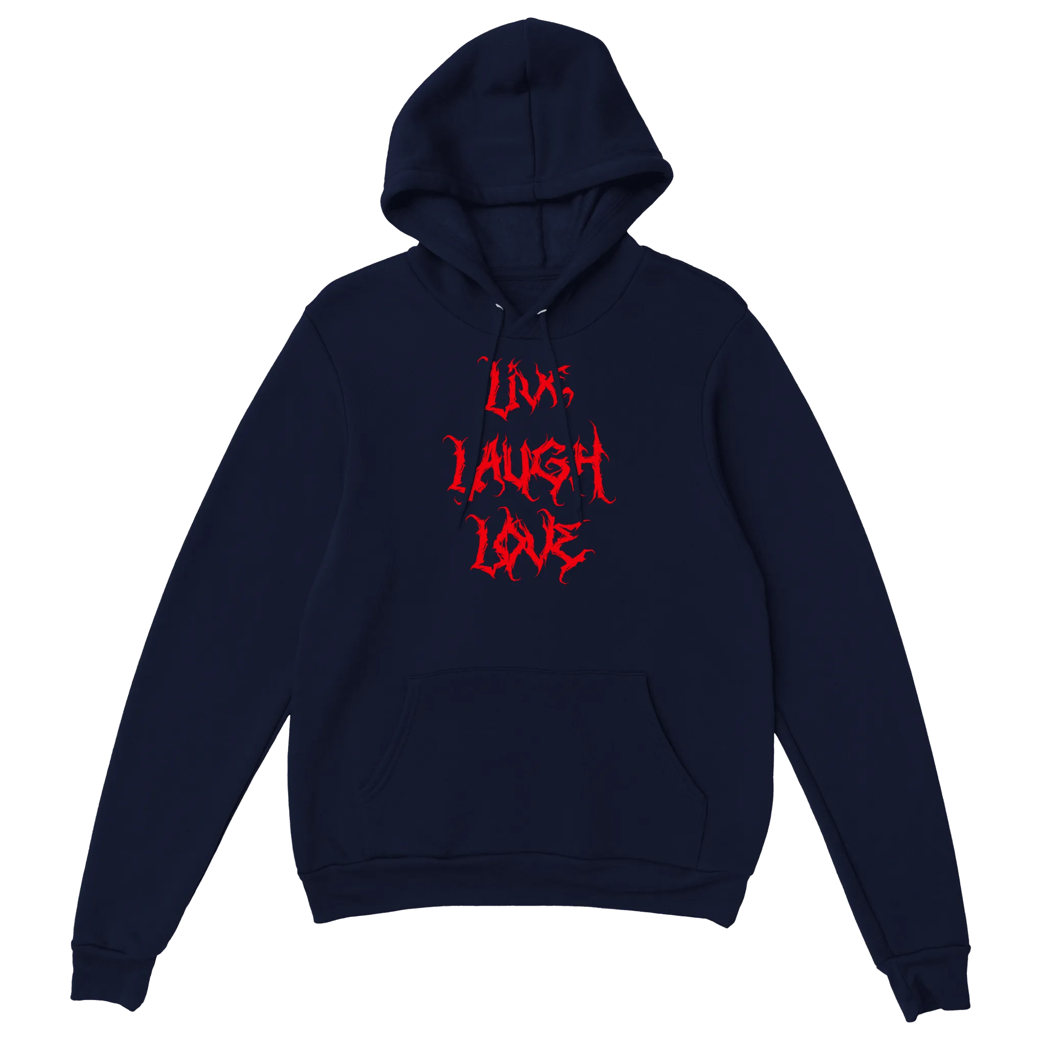 Live Laugh Love - Hoodie