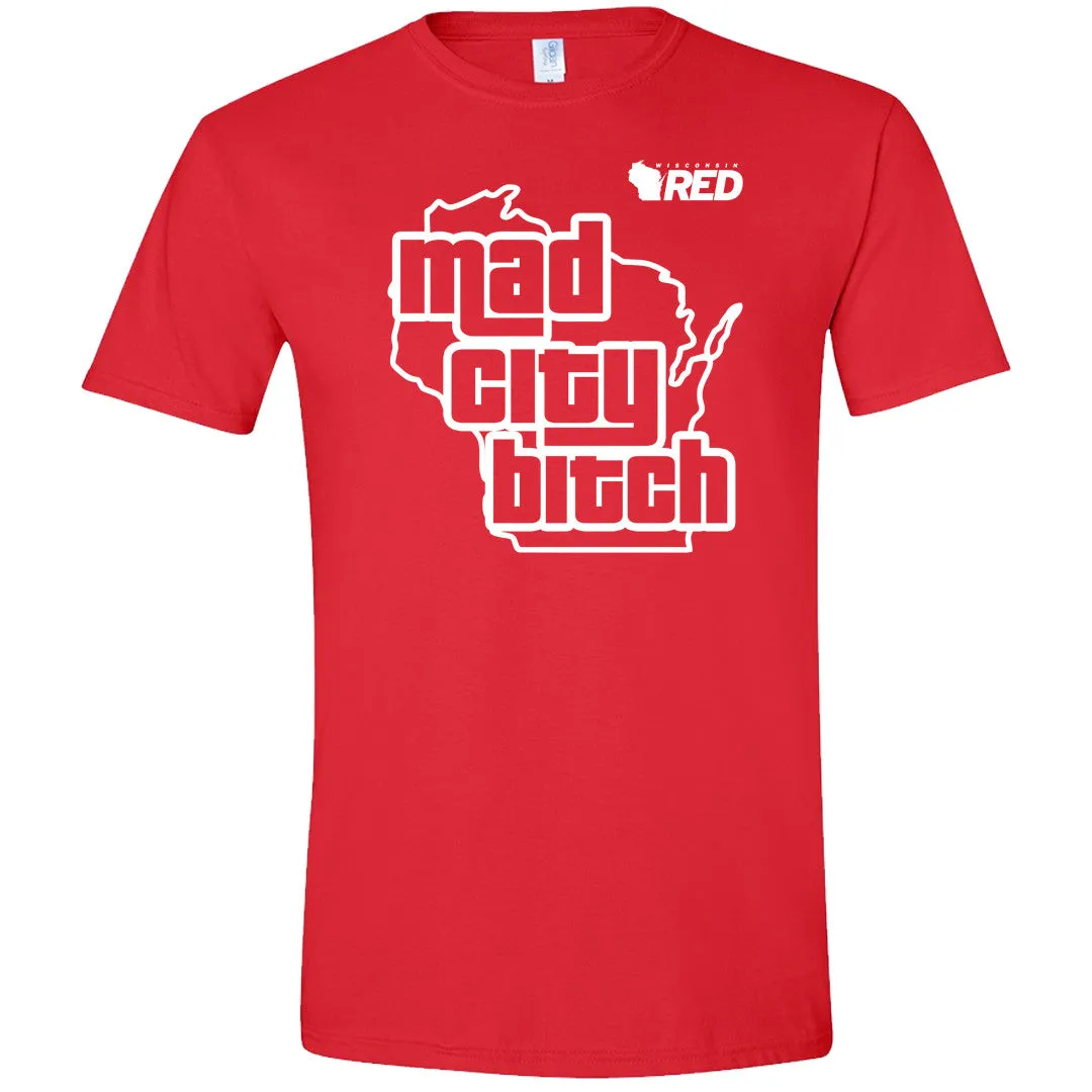 Mad City B*tch T-Shirt