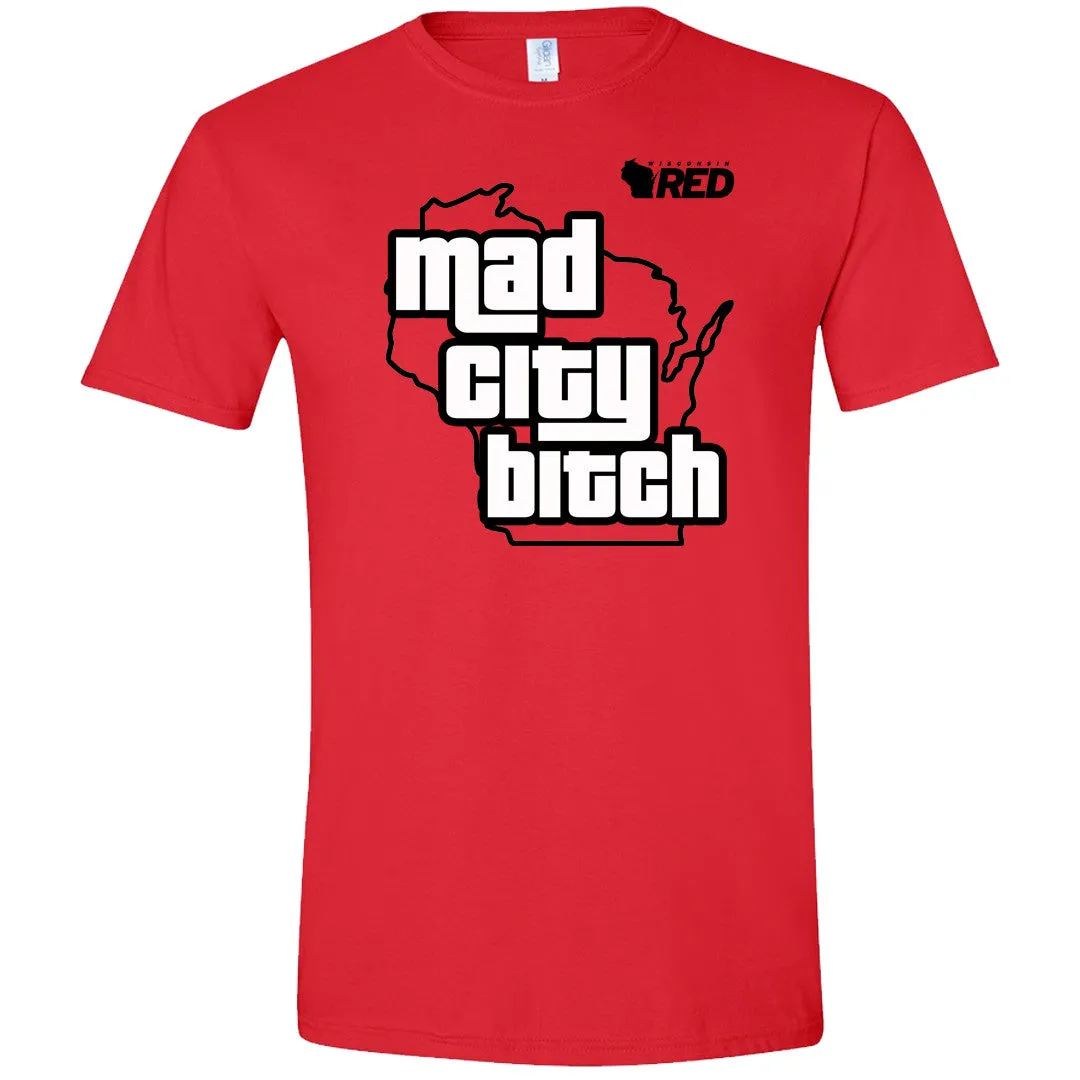 Mad City B*tch T-Shirt